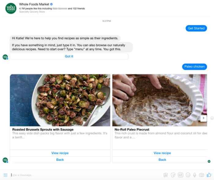 Whole Foods is a company who's figured out a helpful way to leverage chatbots and drive customers to purchasing