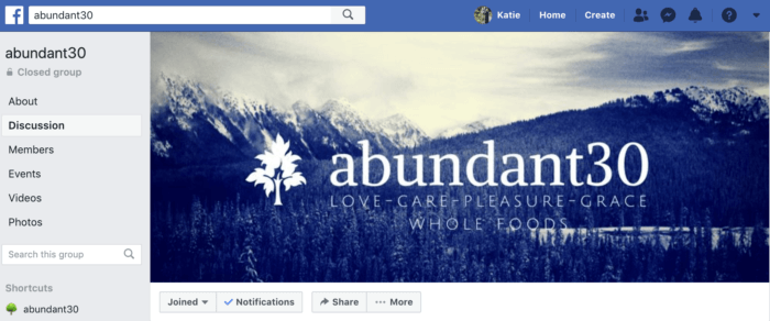 Facebook groups like abundant30 are highly engaging for online communities