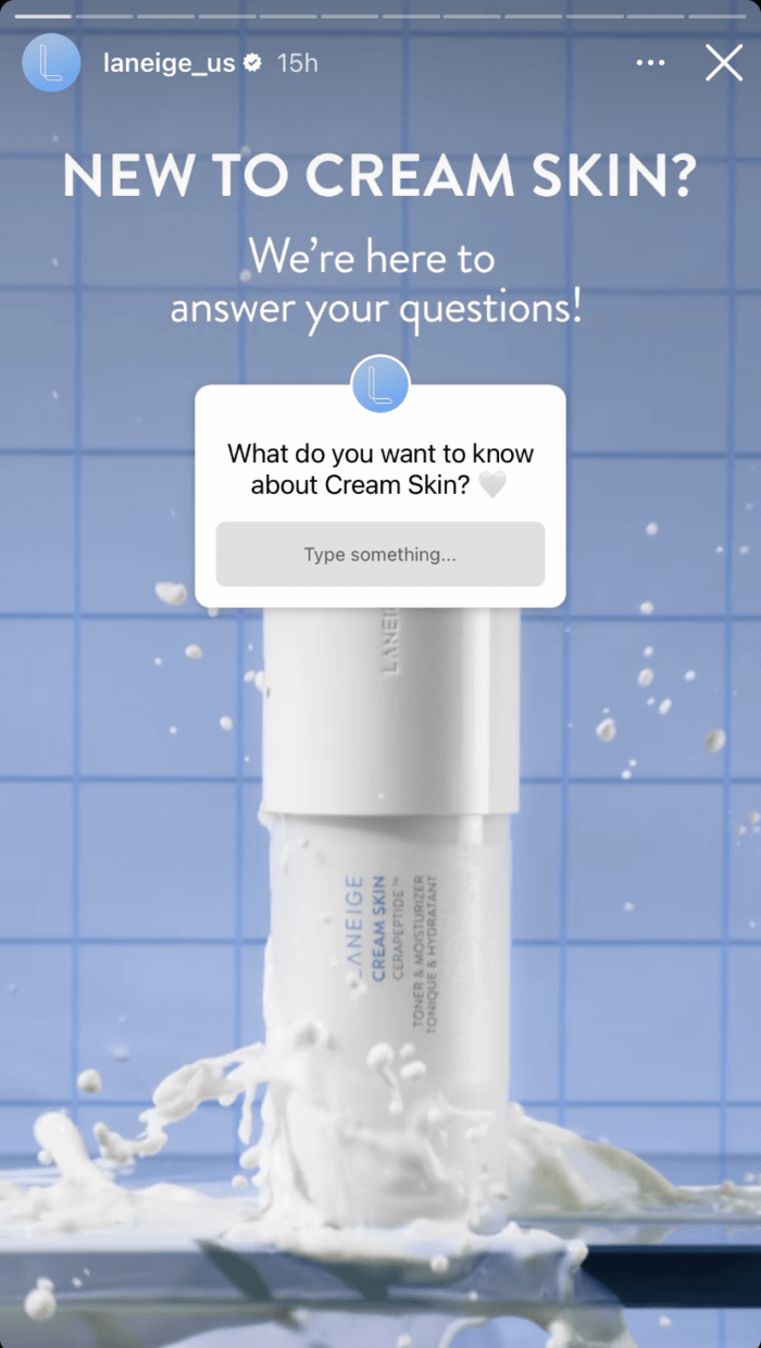 An Instagram Story frame from beauty brand Laneige. The story includes an image of the brand's Cream Skin product with a Questions sticker overlaying it that says "What do you want to know about Cream Skin?"