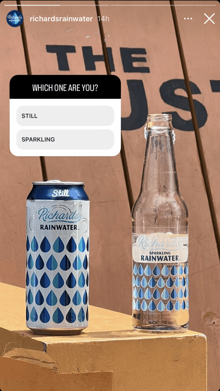 An Instagram Story frame from Richard's Rainwater that shows a can of the brand's still water and a bottle of its sparkling water with a poll asking viewers which one they prefer.