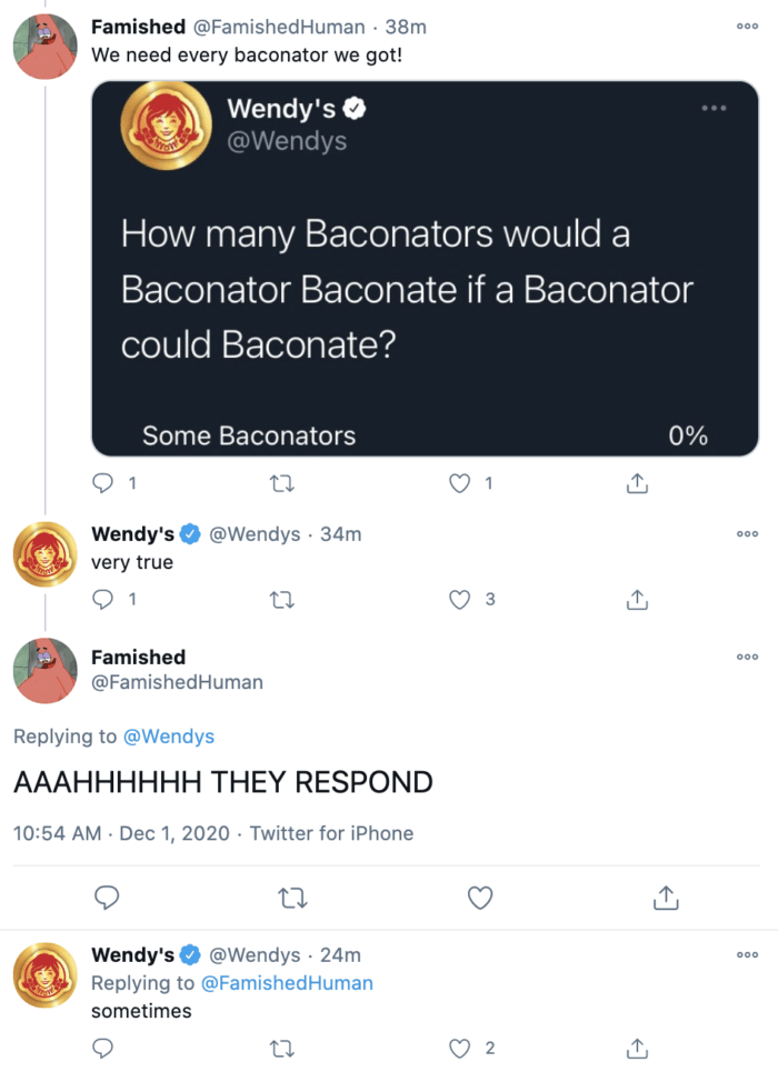 Wendy's social media team loves to get into topical convos with followers, like this tweet about baconators