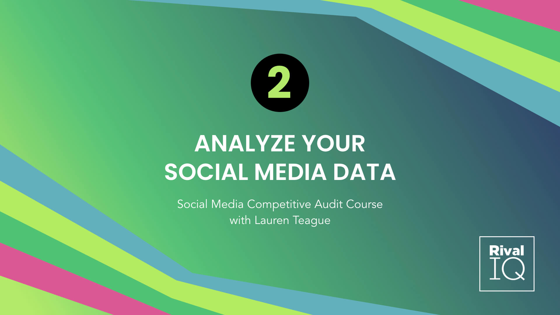 Social Media Competitive Audit Course: Analyze Your Social Media Data