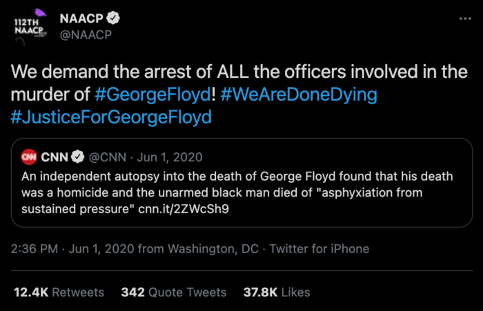 Tweet from the NAACP demanding the arrest of the white police officers who murdered George Floyd