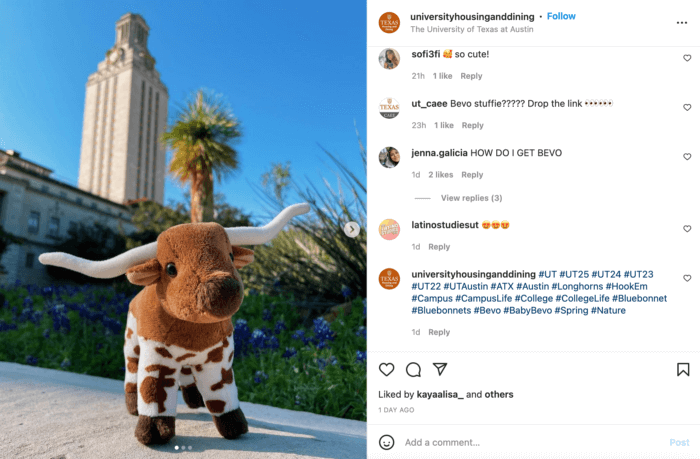 An Instagram account for The University of Texas is an example of how to effectively include hashtags in a comment instead of the caption. 