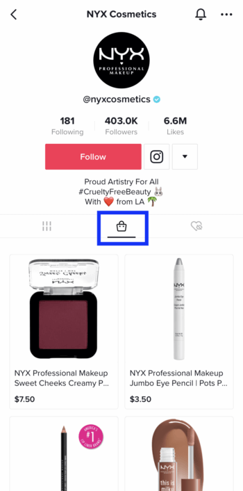 The shopping tab for NYX on TikTok makes it easy for users to shop the brand's products directly in the app which is an example of how to lean into commerce as a TikTok marketing trend.