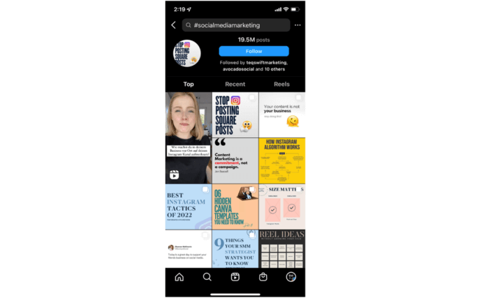 Typing #socialmediamarketing on Instagram's search bar shows that there are 19.5M posts using this hashtag and has a grid of posts, which can be filtered by Top, Recent, or Reels.