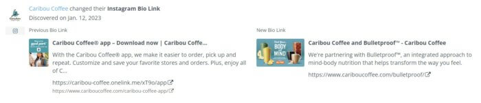 Rival IQ's social media alerts feature shows you when Caribou Coffee changed their Instagram bio link and shows the previous bio and the new one in a side-by-side layout.