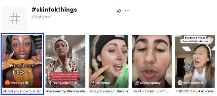 The search results for the hashtag Skin Tok Things on TikTok shows a video from beauty brand LIVE TINTED as the first result. 