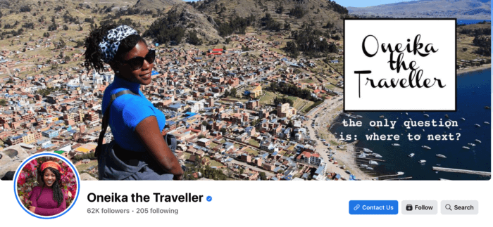 Social media influencer Oneika's Facebook profile picture has the avid traveler atop a cliff with this text overlayed on the image - the only question is: where to next? 