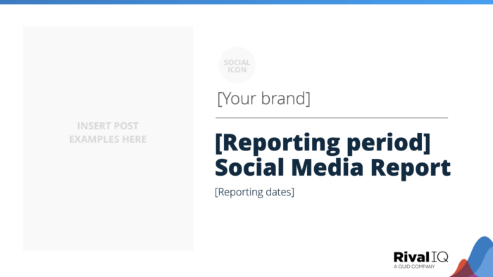 First slide in the social media reporting template