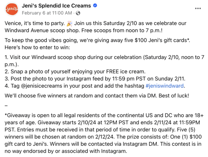 A Facebook post from Jeni's Splendid Ice Creams detailing the terms of its gift card giveaway for customers who attend its celebration and post photos on Instagram is a good tactic to build brand loyalty.