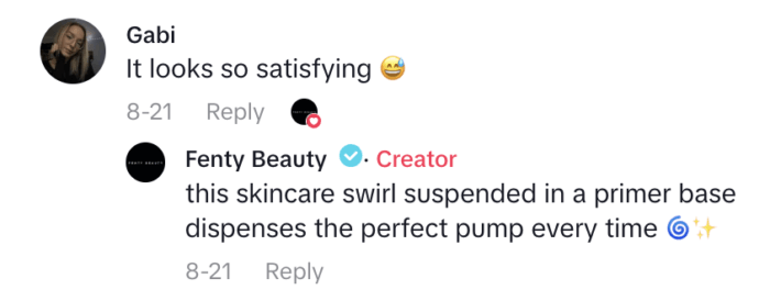 TikTok comment thread featuring a fan's remark about a satisfying product and Fenty Beauty’s reply highlighting the primer’s swirl design and consistent pump.